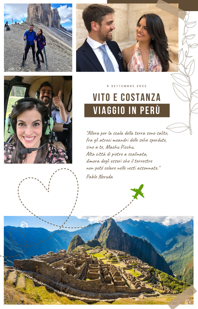 Costanza e Vito - Lista di Nozze- Viaggio in Perù Viaggio di nozze in Perù Perusia Viaggi Veca Vito - Natali Costanza